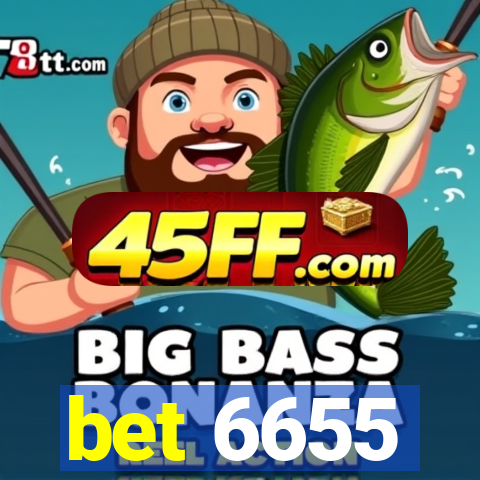 bet 6655